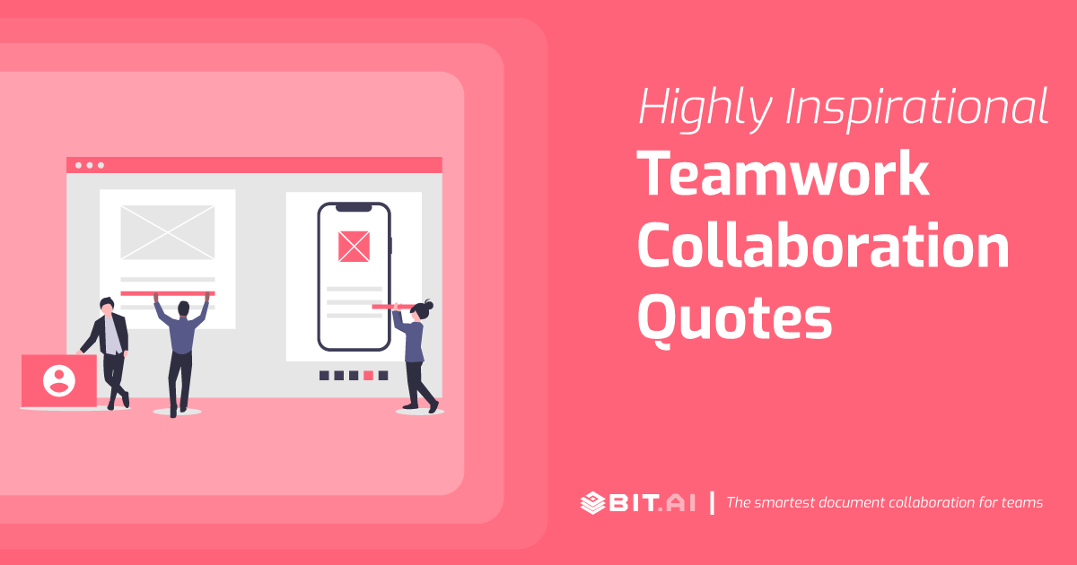 Teamwork Collaboration Quotes To Get Your Team Pumped Up