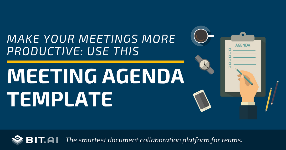 Meeting Agenda Template How To Create An Effective Agenda