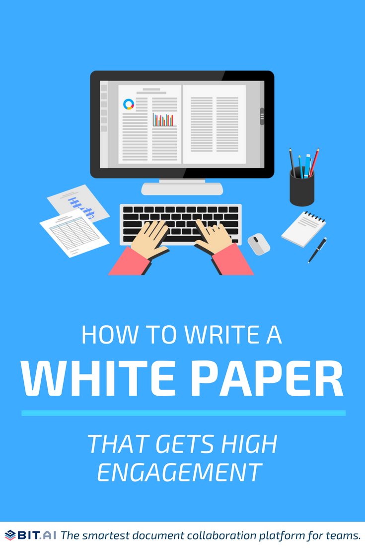 How to Write a White Paper that Gets High Engagement - White Papers (2)