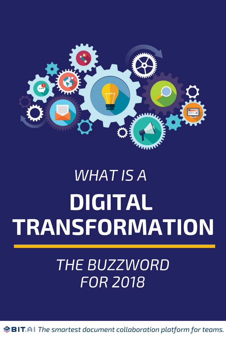 What is Digital Transformation? The Buzzword for 2018 - Digital Transformation (PIN) (1)