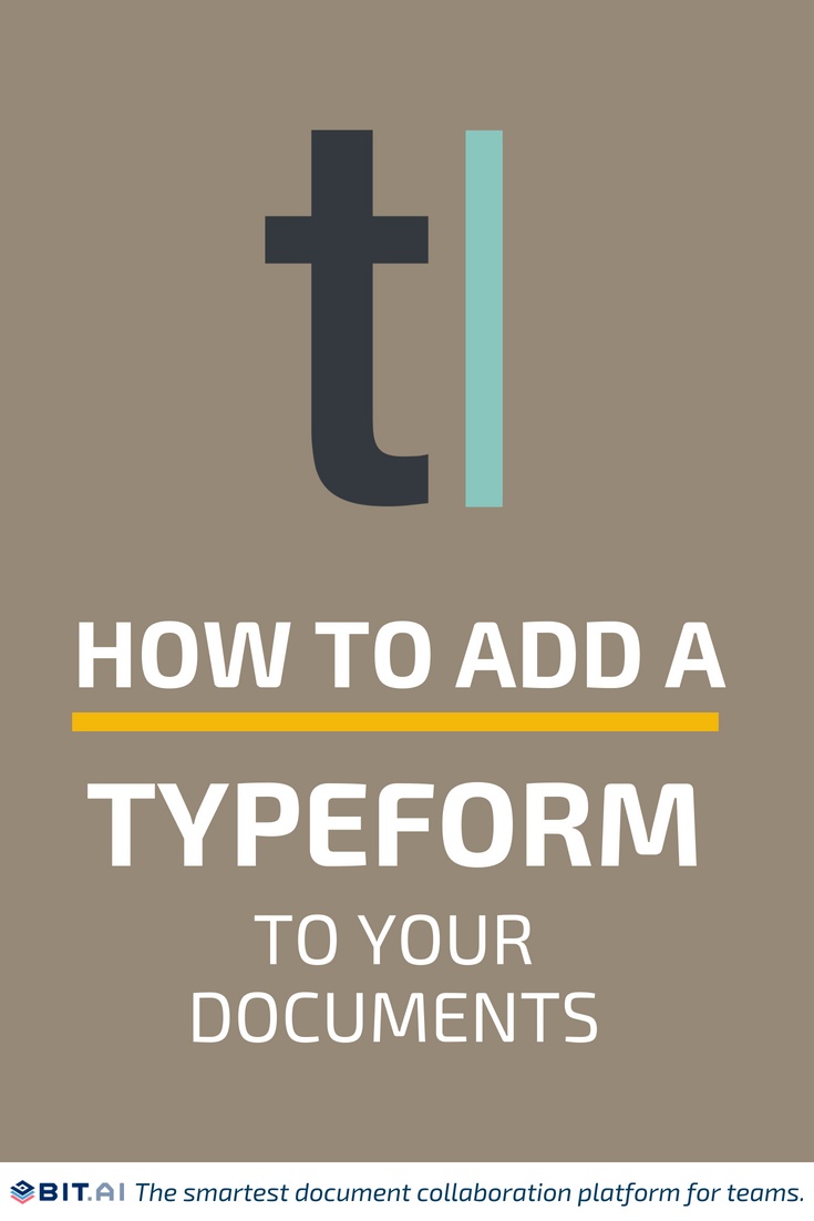 How to Add a Typeform to Your Documents - Typeform (PIN)
