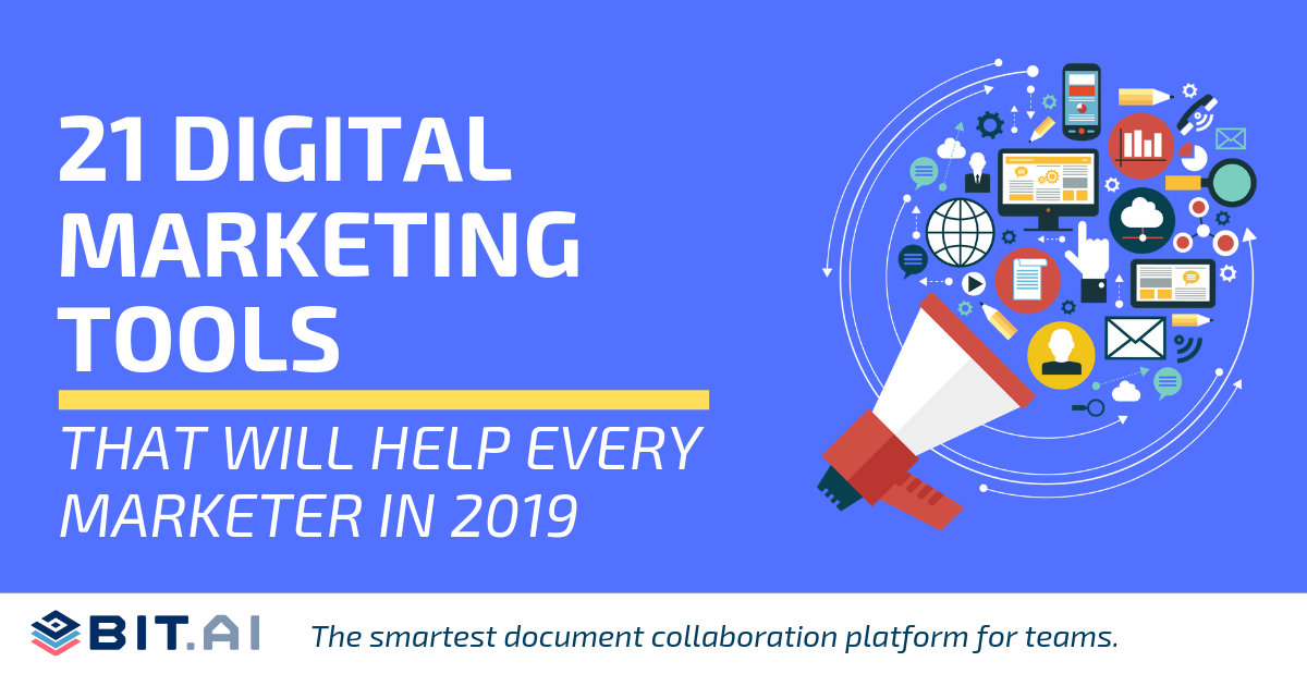 21 Digital Marketing Tools That Are Essential For Every Marketer