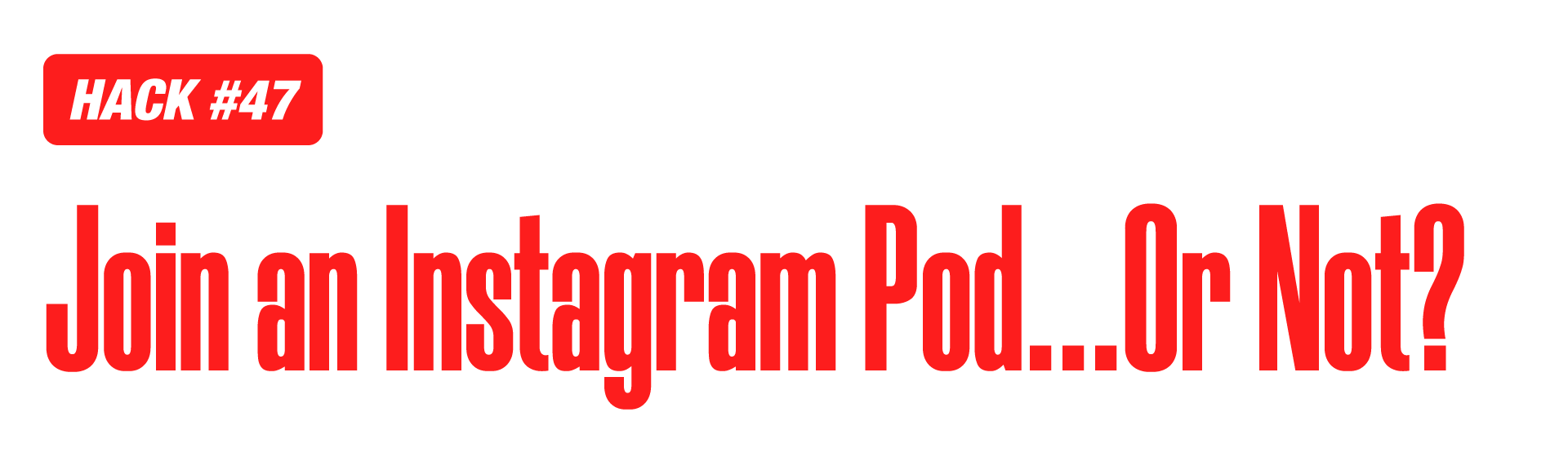 Instagram Marketing Hacks