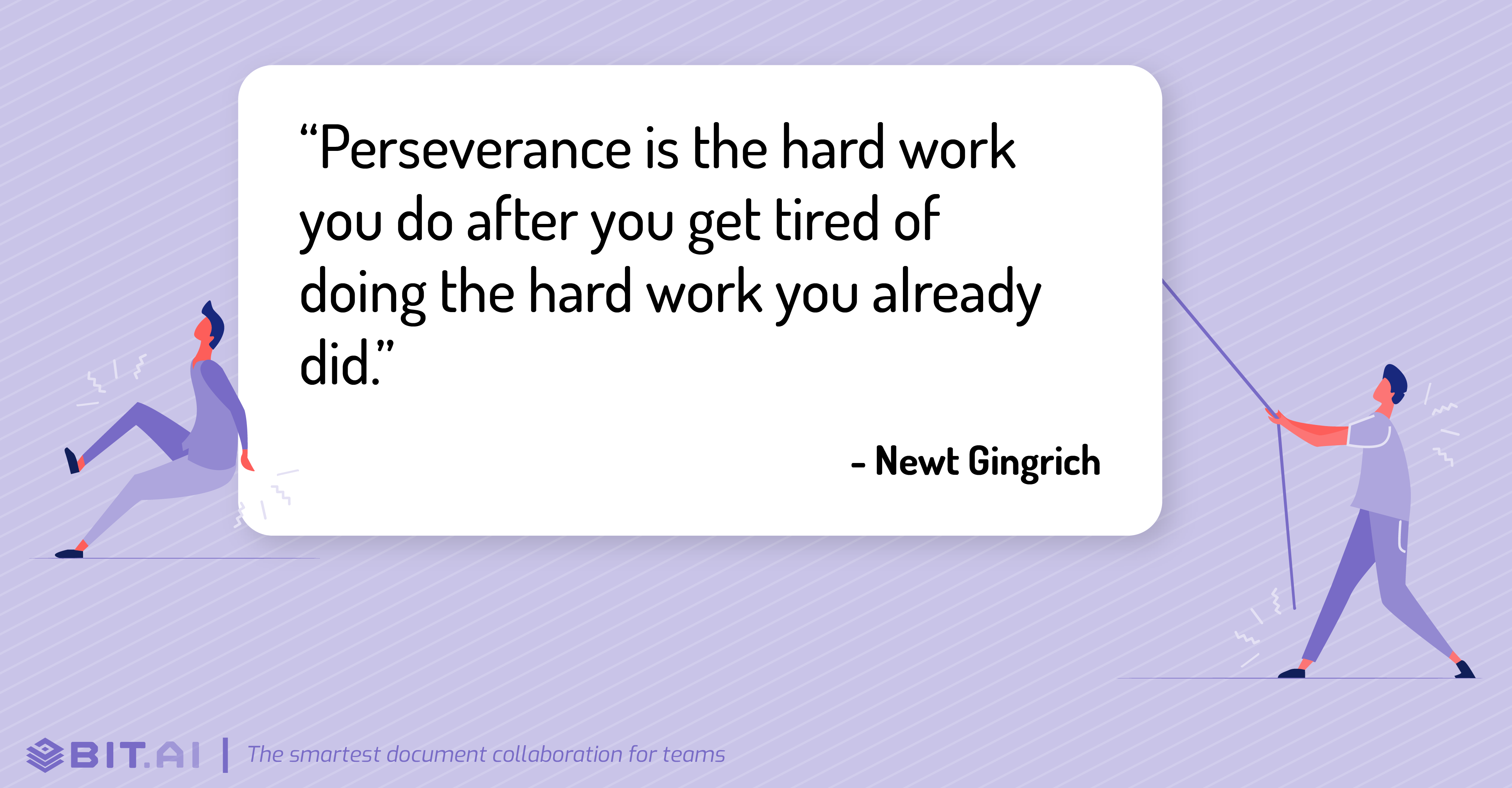 Hard work quote by Newt Gingrich