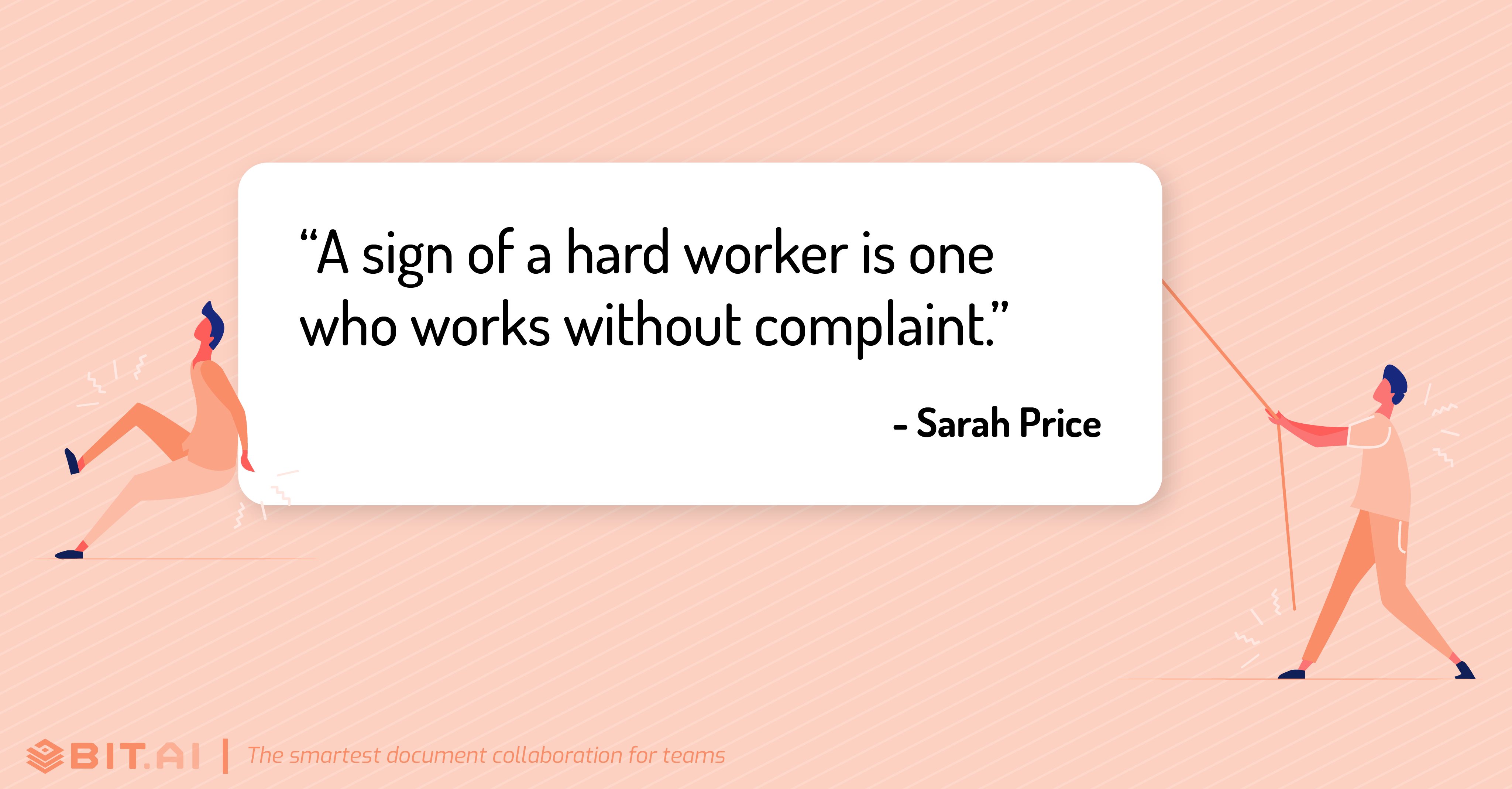 Hard work quote by Sarah Price