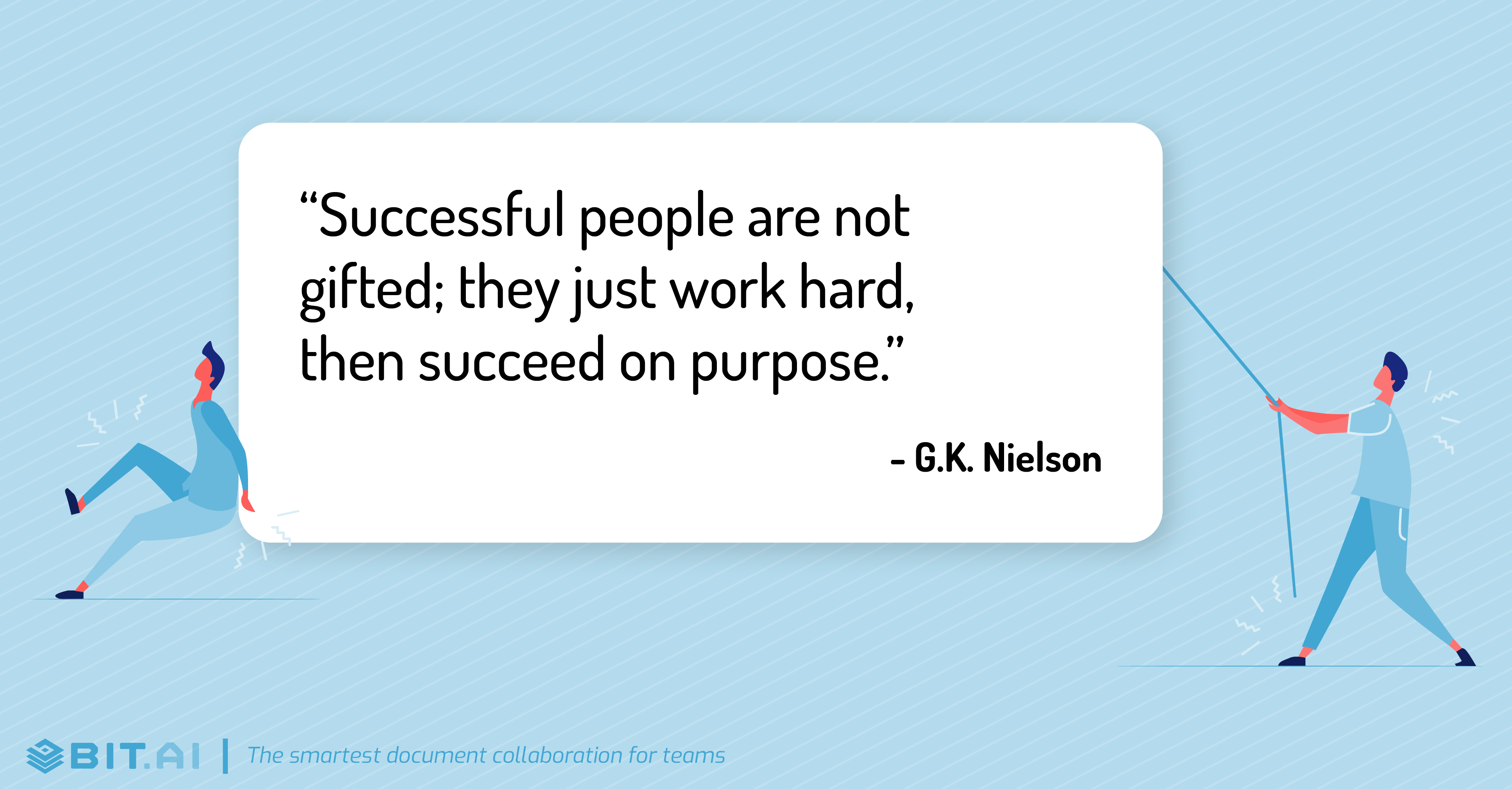 Hard work quote by G.K. Nielson