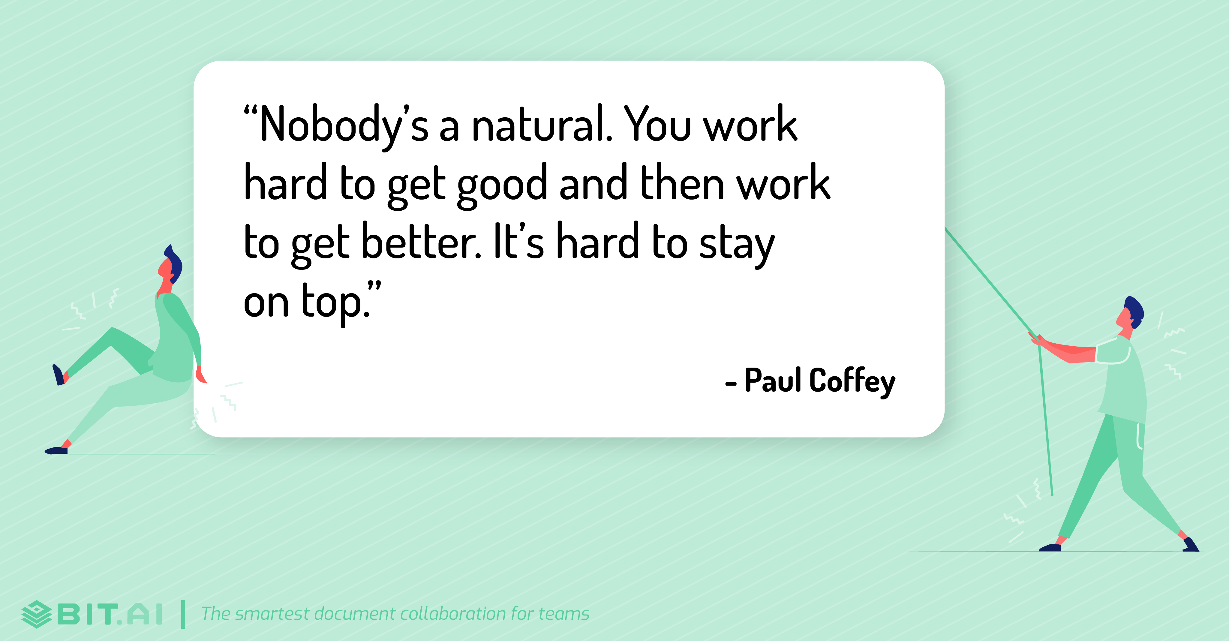 Hard work quote by Paul Coffey