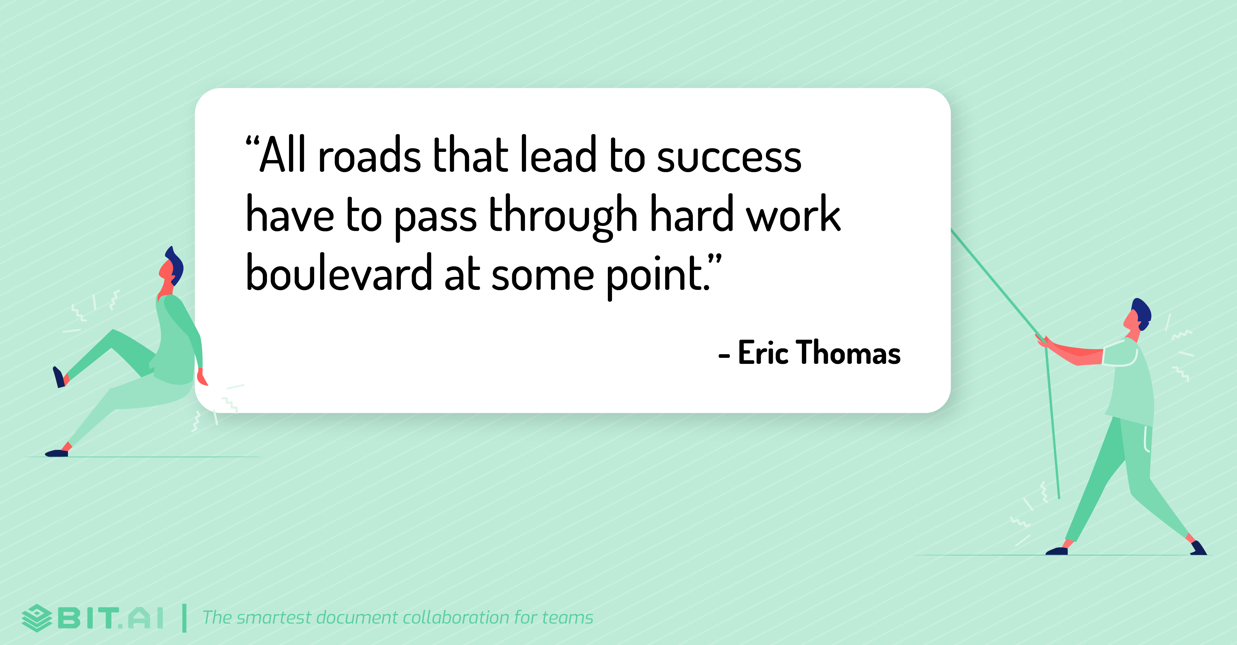 Hard work quote by Eric Thomas