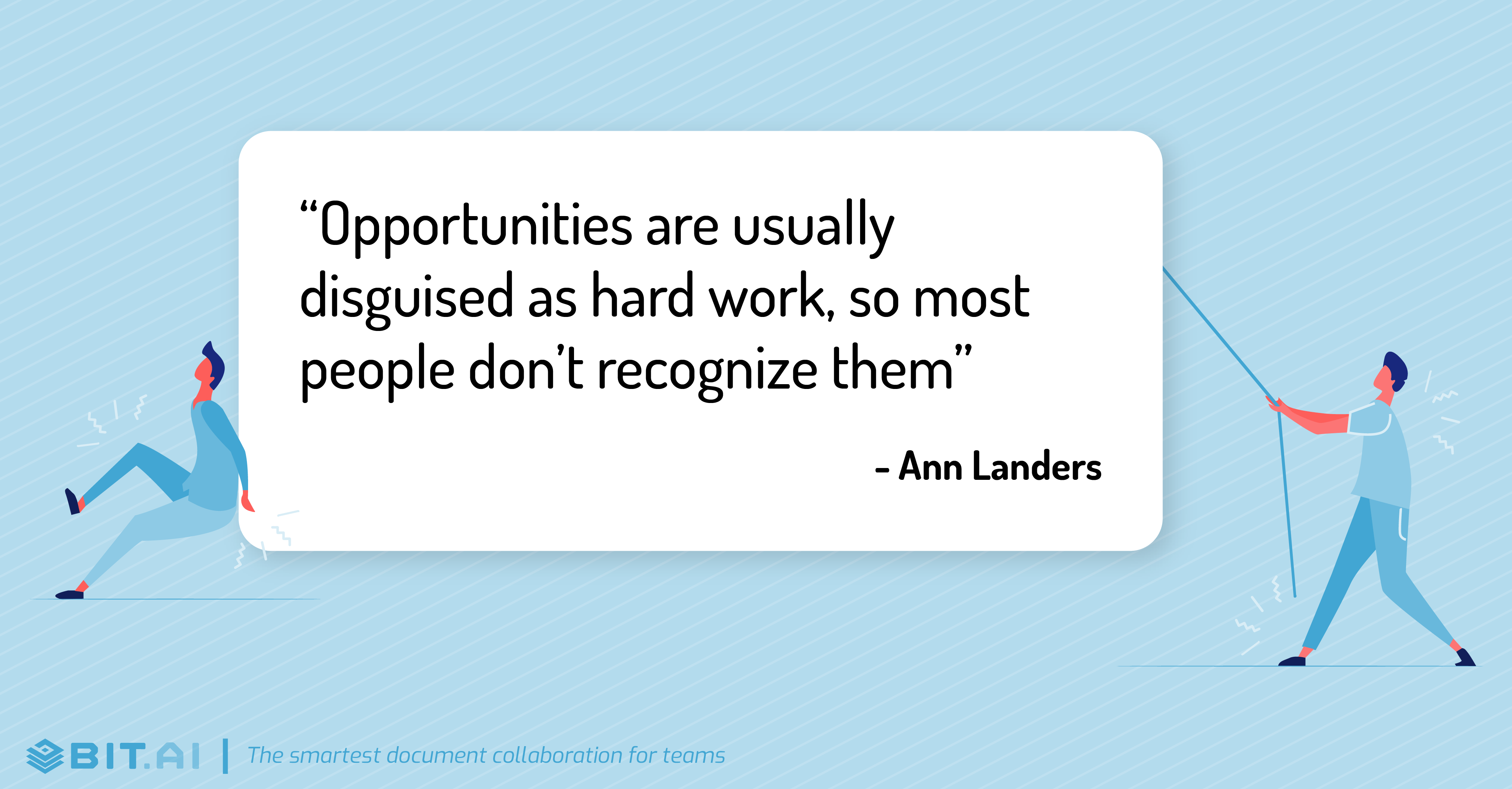 Hard work quote by Ann Landers