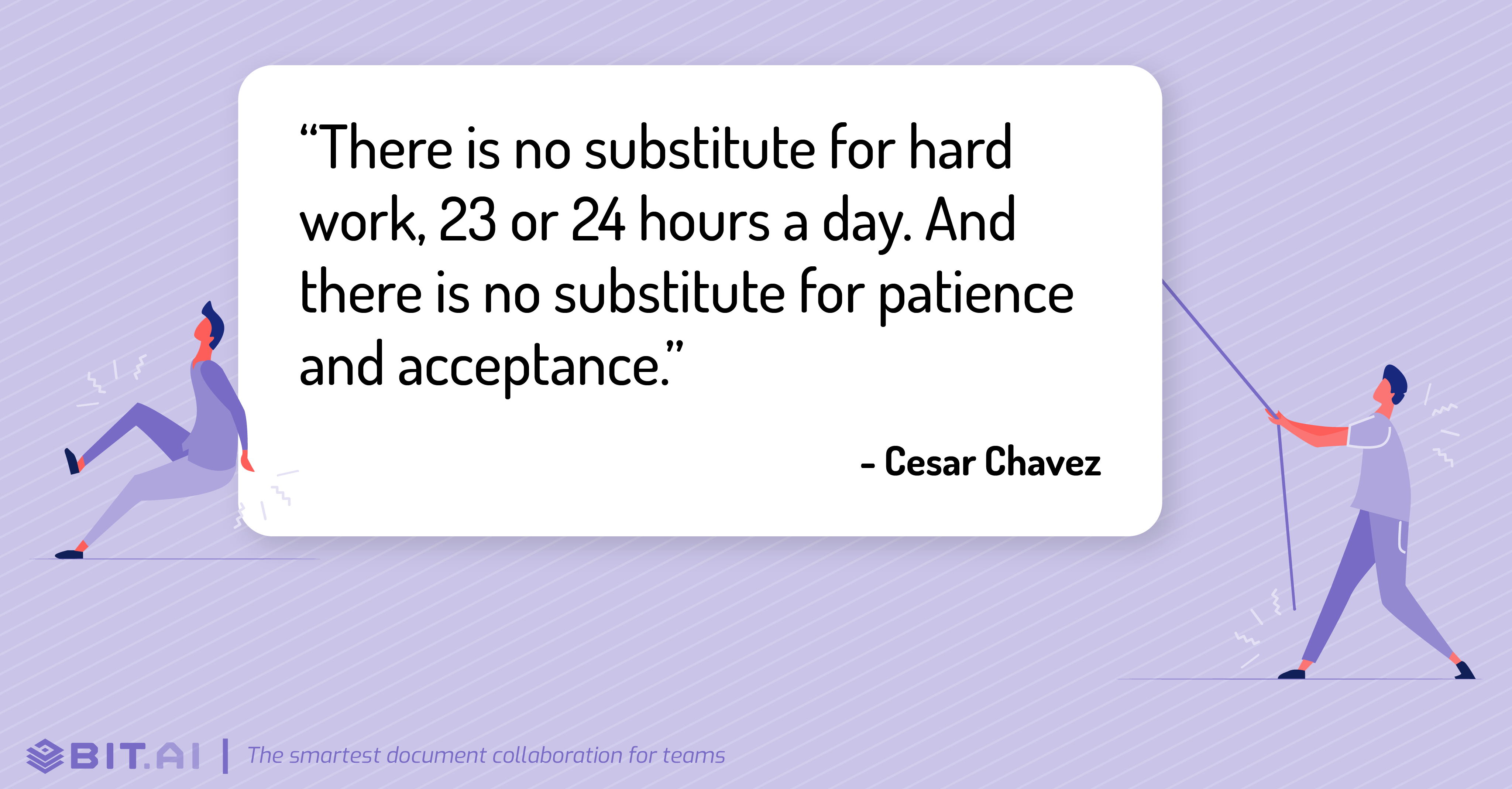 Hard work quote by Cesar Chavez