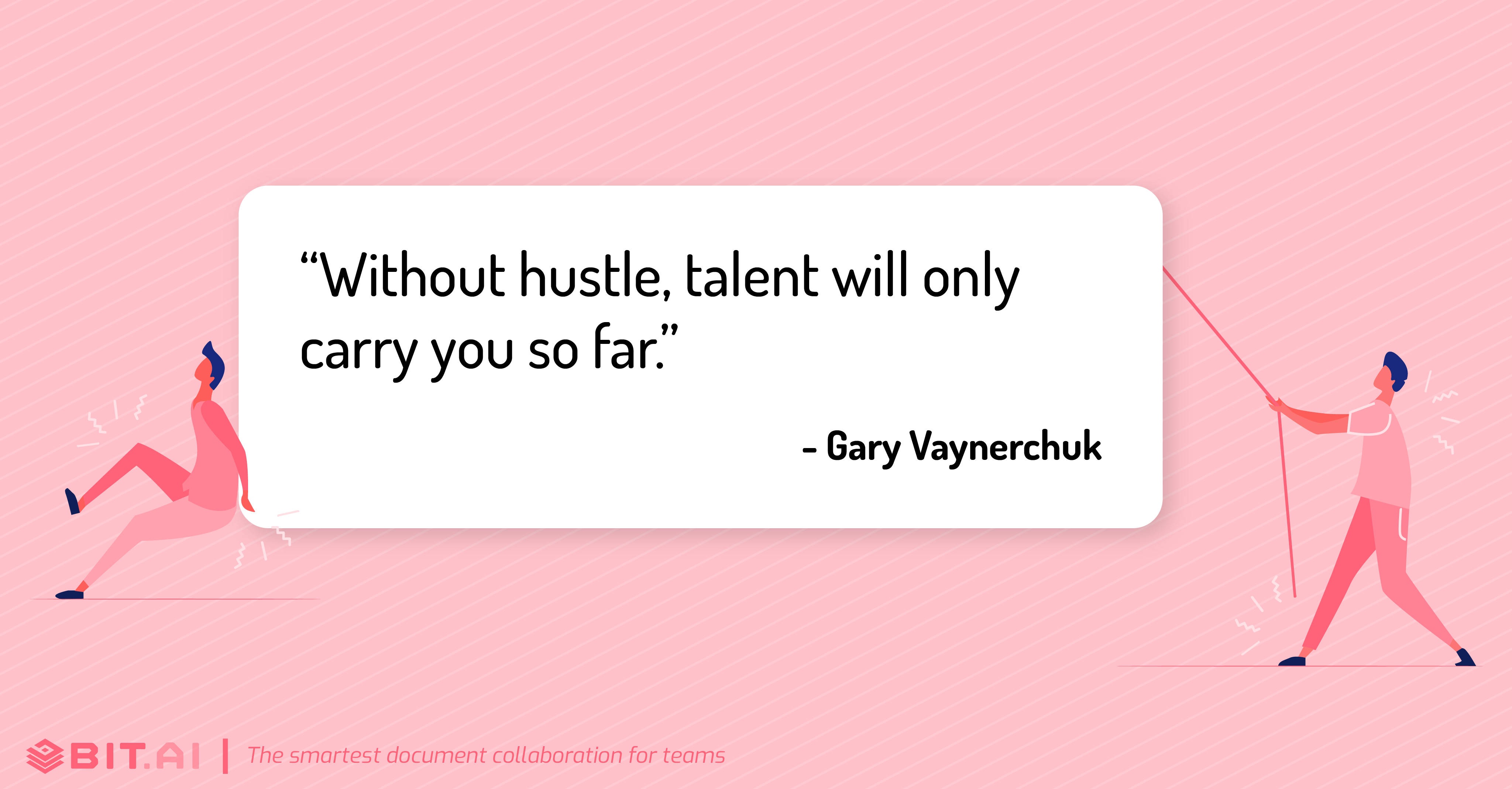 Hard work quote by Gary Vaynerchuk