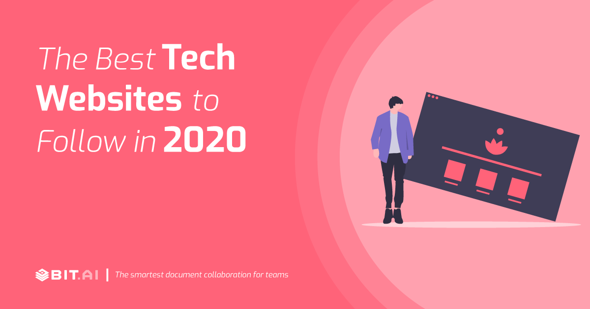 https://blog.bit.ai/wp-content/uploads/2020/01/The-Best-Tech-Websites-to-Follow-in-2020-Facebook.png