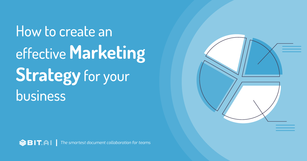 How To Create An Effective Marketing Strategy
