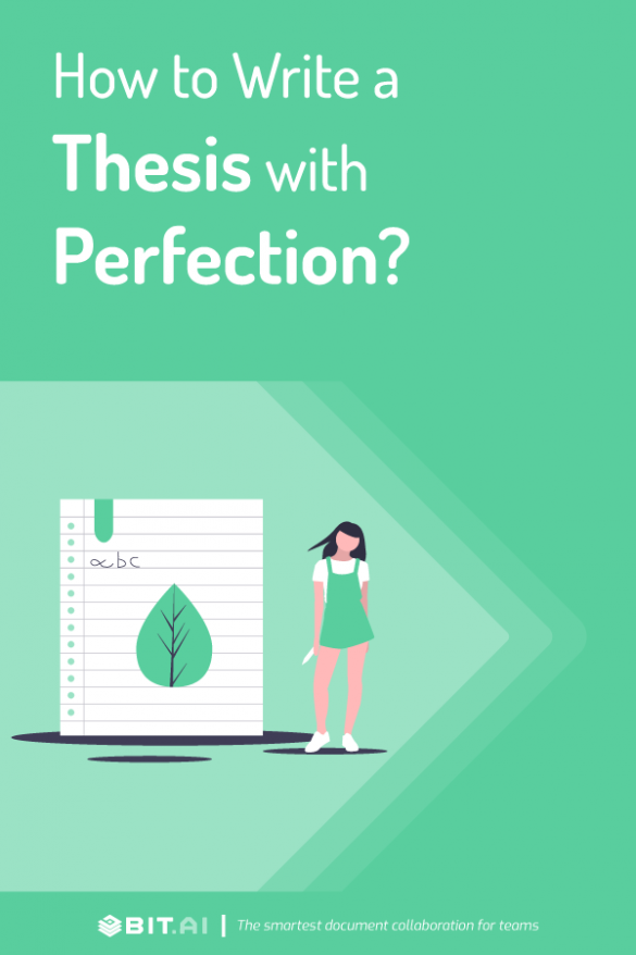 How To Write A Thesis With Perfection? - Bit Blog