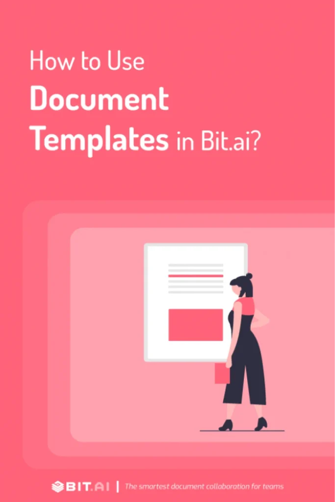 how to use document template in bit.ai