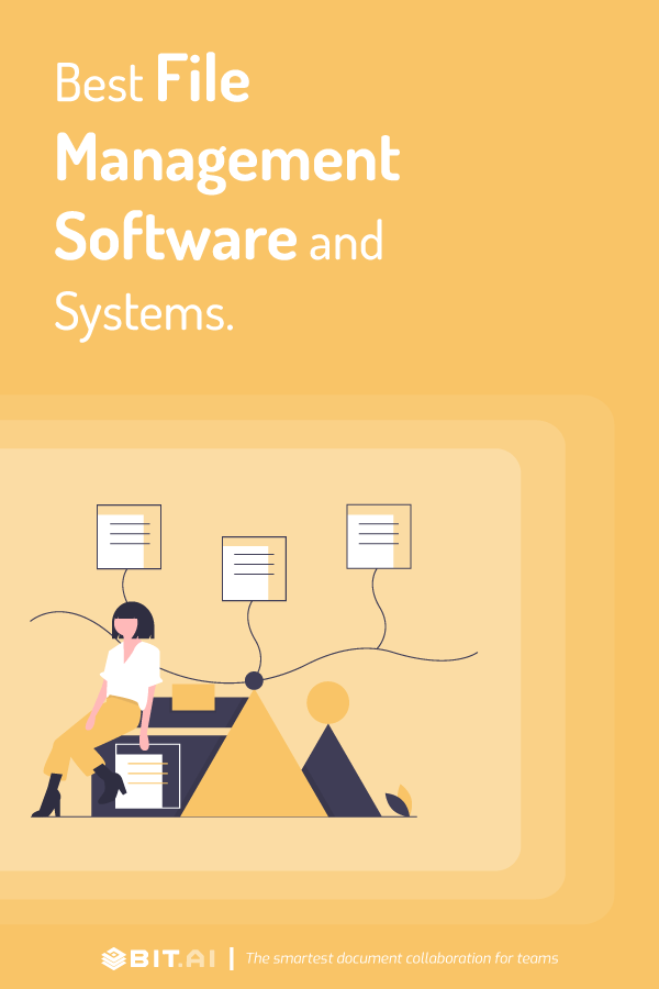 Best File Management Systems And Software In 2021 Bit Blog