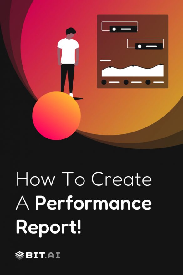Crafting Stellar Performance Reports: A Step-by-Step Guide - Bit.ai Blog