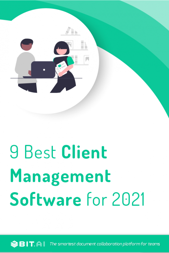 9 Client Management Software You Must Check Out! - Bit Blog