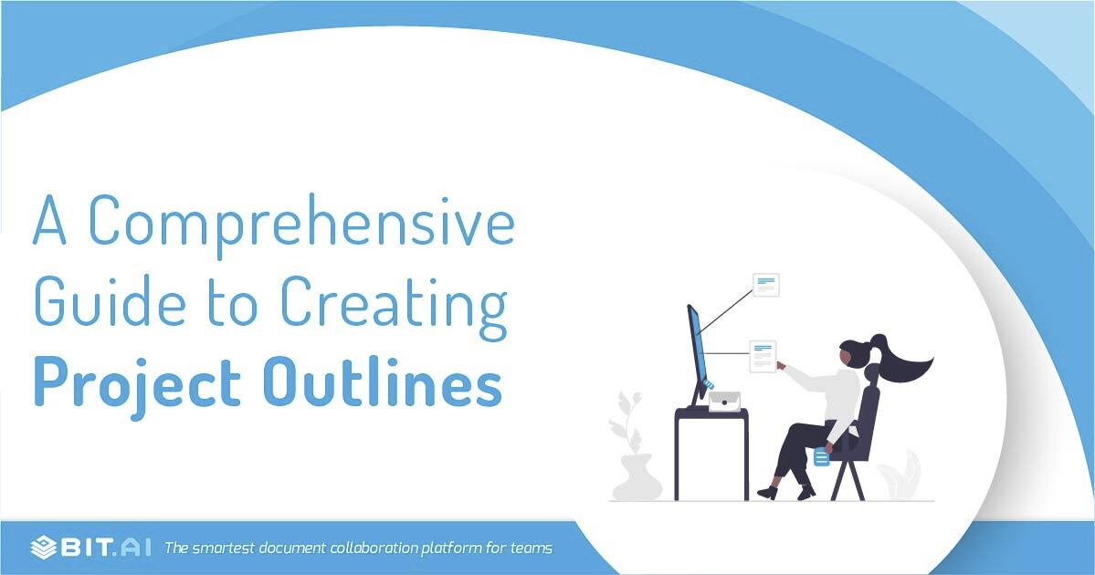 Project Outline: What is it & How to Create it for Your Business? - Bit