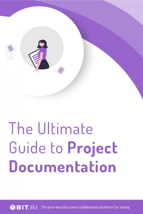 Project Documentation What Is It And How To Manage It Bit Blog