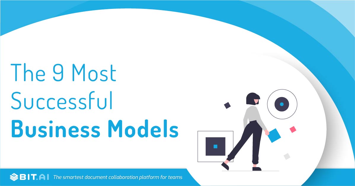 9 Most Successful Business Models You Should Know About! (With Examples