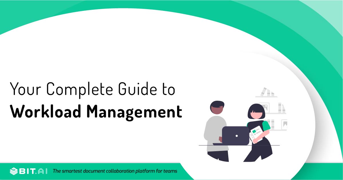 Workload Management: Definition, Importance, Process & Tools! - Bit Blog