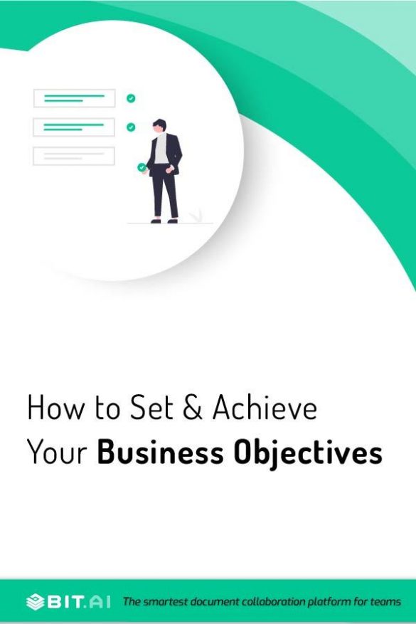 Business Objectives: How To Set & Achieve Them? - Bit Blog