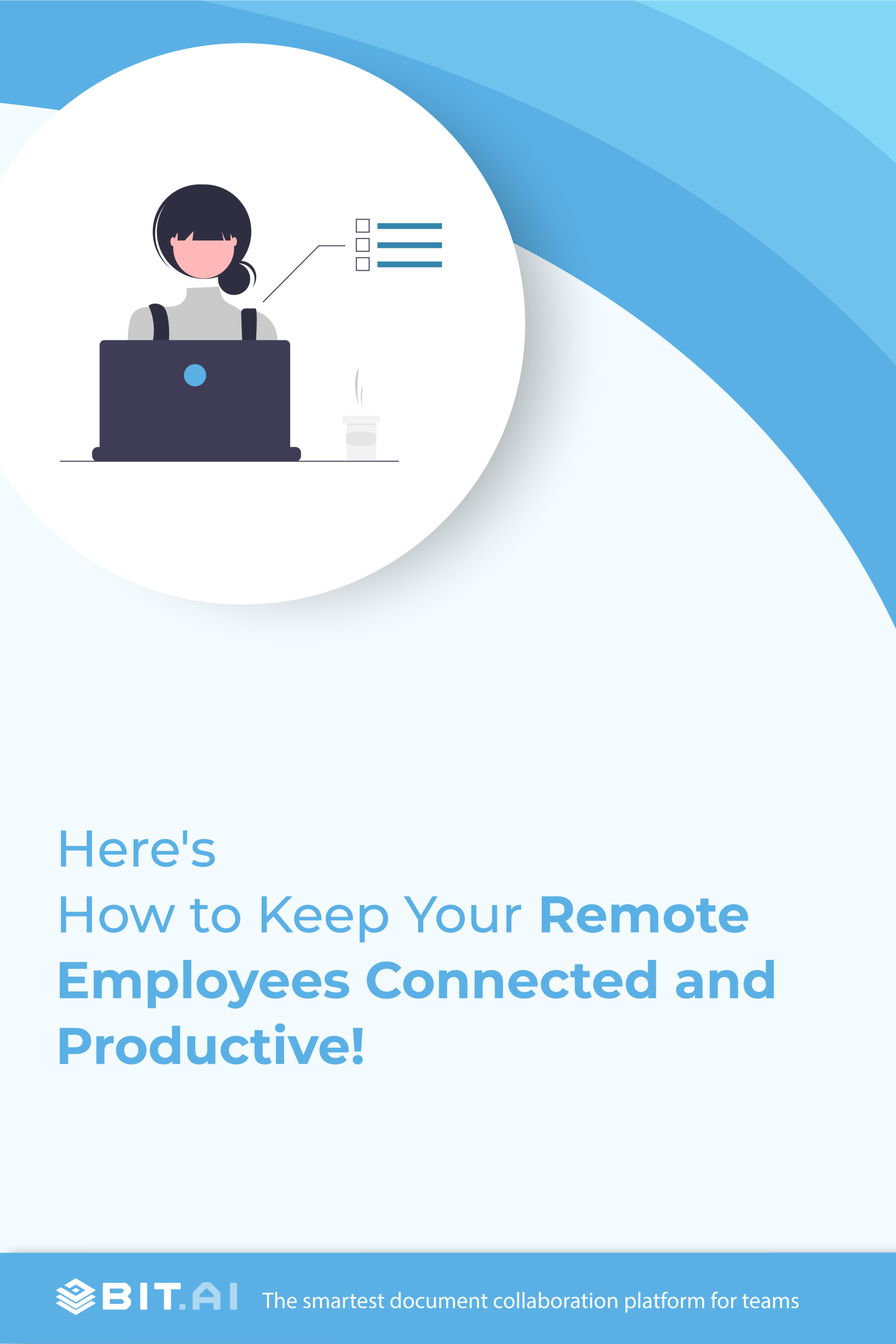 11 Ways to Successfully Manage Remotes Employees!