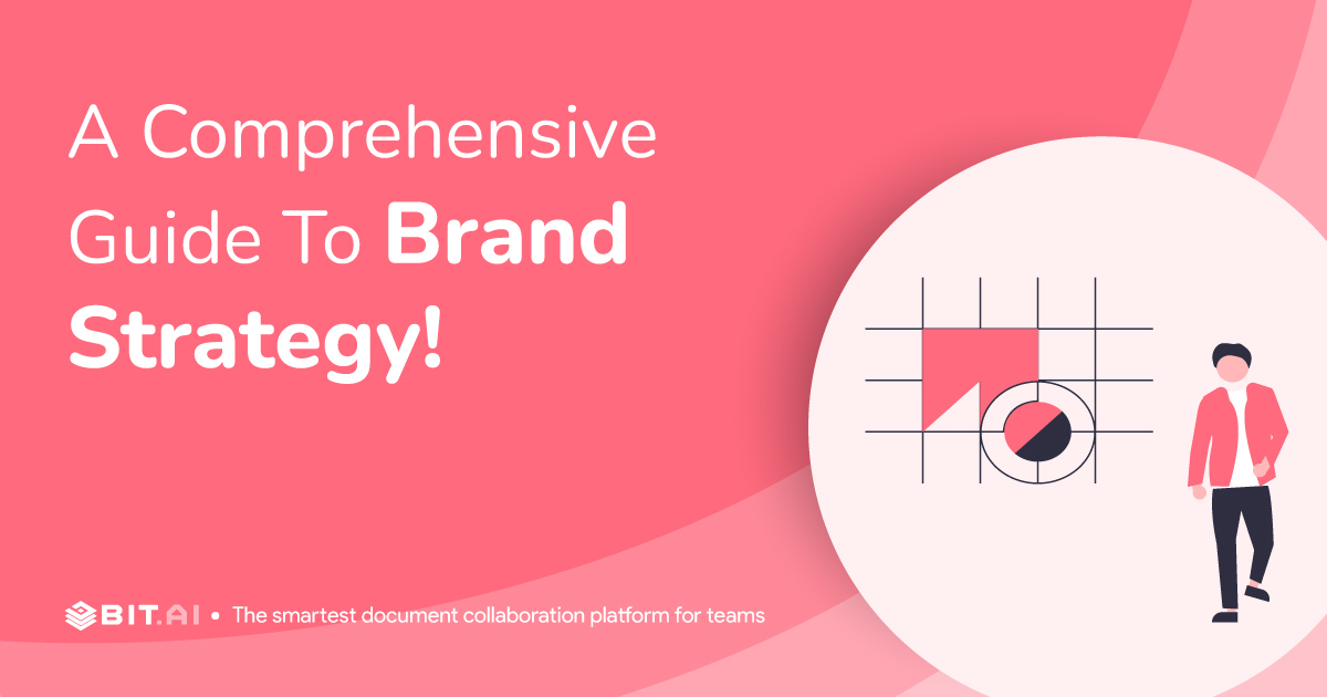 What Is Brand Strategy And How To Create One? - Bit Blog