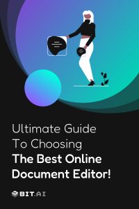 A Guide To Choosing The Best Online Document Editor