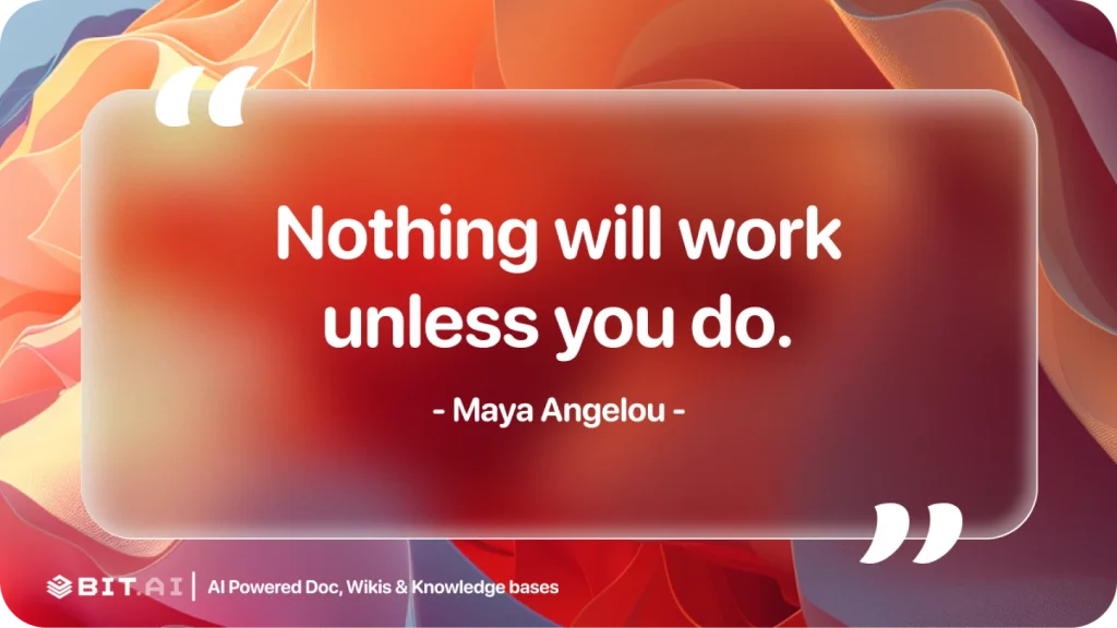 nothing will work unless you do