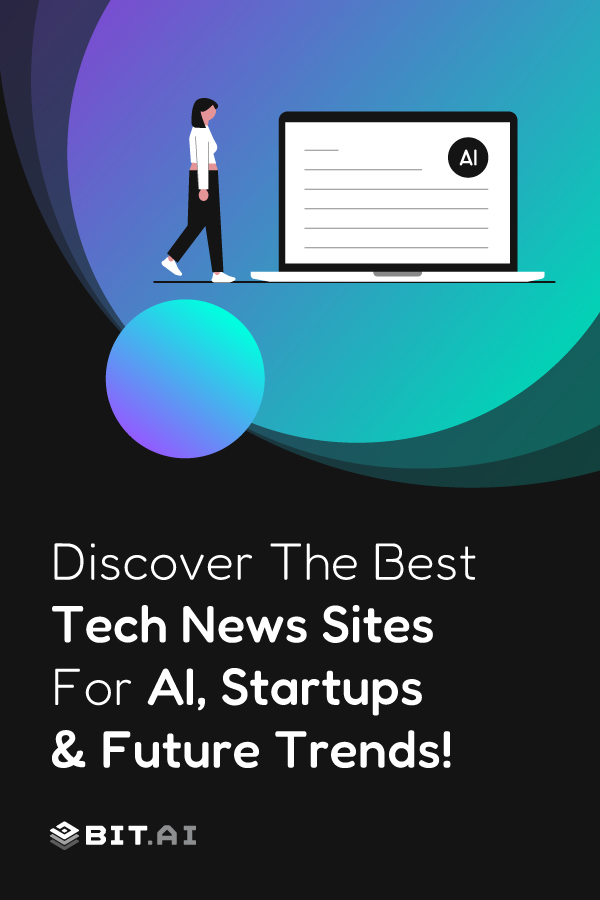 Best Tech News Sites for AI, News and Startup- Pinterest