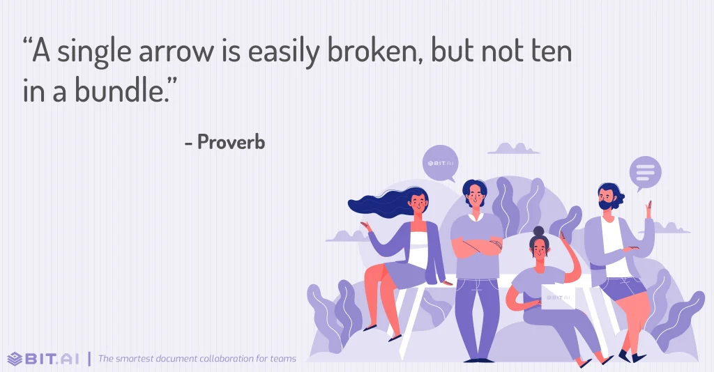a single arrow is easily broken, but not ten in a bundle- short teamwork quote