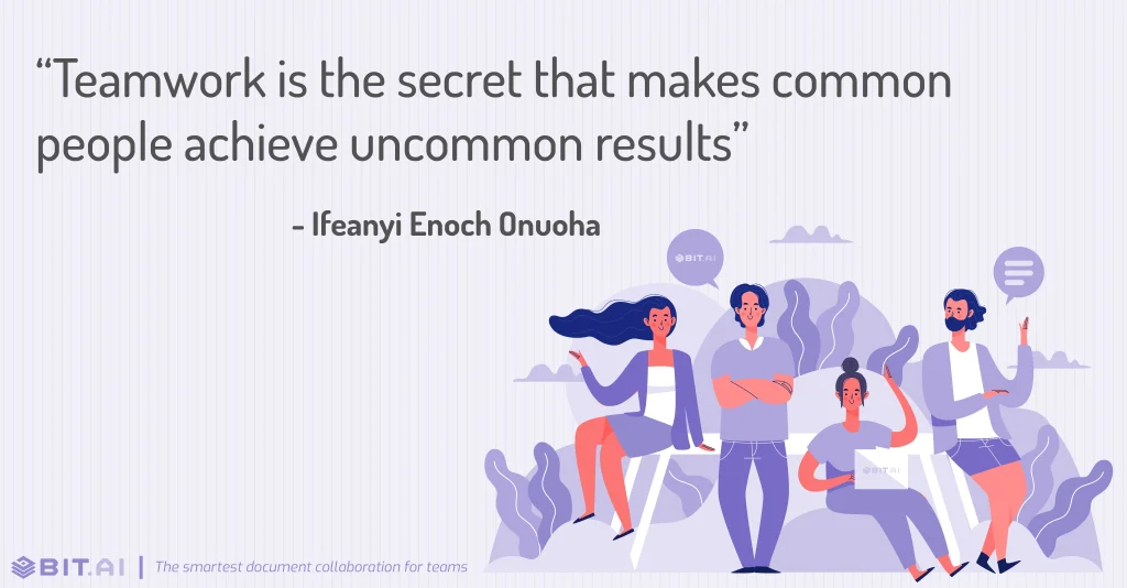 teamwork is the secret that makes common people achieve uncommon results- success teamwork quote