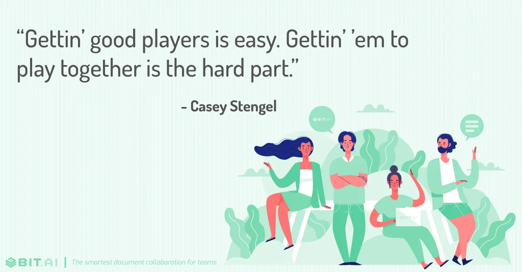 gettin' good player is easy. gettin' 'em to play together is the hard part- winning as a team quote