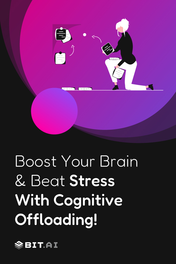 How Cognitive Offloading Helps You Think Better- Pinterest