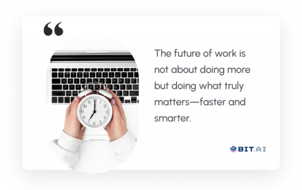 the future of work is not about doing more but doing what truly matters, faster and smarter