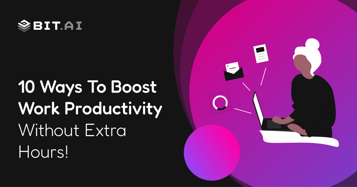 10 Ways to Be More Productive at Work Without Working Longer Hours